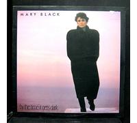 Mary Black - By The Time It Gets Dark