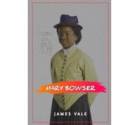 Mary Bowser: Unveiling the Hidden Brilliance of a Civil War Spy