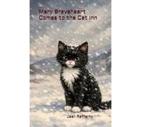 Mary Braveheart Comes to the Cat Inn
