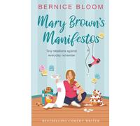 Mary Brown's Manifestos: Tiny rebellions against everyday nonsense