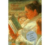 Mary Cassatt, FIRST IMPRESSIONS Susan E. Meyer (Auteur)