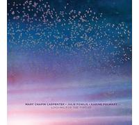 Mary Chapin Carpenter - Mary Chapin Carpenter - Looking For The Thread