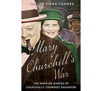 Mary Churchill's War