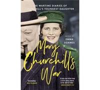 Mary Churchills War by Emma Soames Emma Soames (Auteur)