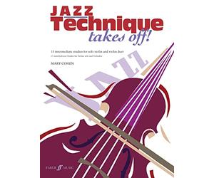 Mary cohen : jazz technique takes off - violin - violon - solo et duo