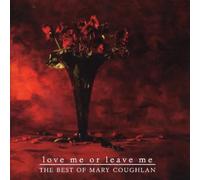 Coughlan, Mary - Love Me Or Leave Me [Import]