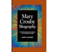 Mary Crosby biography: The Star Who Stepped Out of the Shadows-A Life Lived Beyond the Limelight