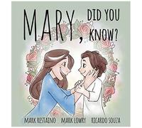 Mary, Did You Know?