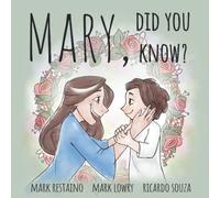 Mary, Did You Know?