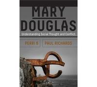 Mary Douglas by Paul Richards Perri 6, Paul Richards (Auteur)