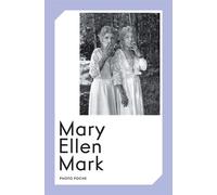 Mary Ellen Mark n°96 (2024)