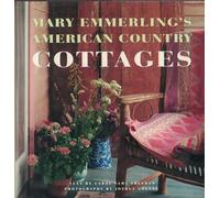 Mary Emmerling's American Country Cottages