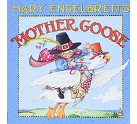 Mary Engelbreit – Mary Engelbreit's Mother Goose – One Hundred Best-Loved Verses – Livre cartonné