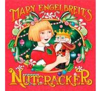 Mary Engelbreits Nutcracker by Mary Engelbreit Mary Engelbreit (Auteur)