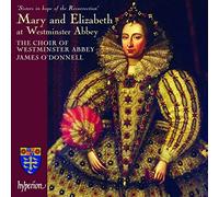 Westminster Abbey Choir / ODONNE – Mary et Elizabeth à l'abbaye de Westminster – CD – Hyperion