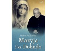 Mary et le père Dolindo ed. 2023