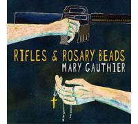 Mary Gauthier Rifles & Rosary Beads (Vinyl) 12" Album