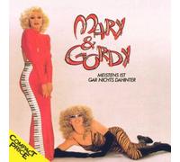 Mary & Gordy - Meistens Ist Gar Nichts Dahint