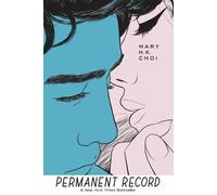 Mary H K Choi Permanent Record (Poche)