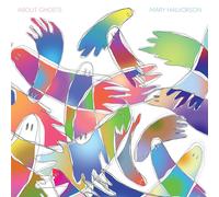 Mary Halvorson – About Ghosts – Vinyle