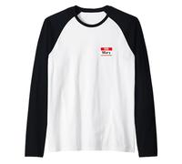 Mary, Hello, My Name is, Name Tag, Label, Personnalisé Manche Raglan