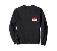 Mary, Hello, My Name is, Name Tag, Label, Personnalisé Sweatshirt