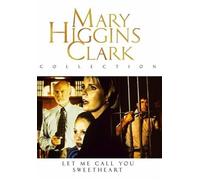 MARY HIGGINS CLARK-LET ME CALL YOU SWEETHEART-DVD
