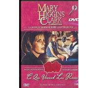 Mary Higinds Clark - Ce Que Vivent Les Roses