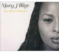 Mary J Blige - All That I Can Say [Import]