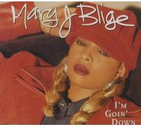 Mary J. Blige - I'm Goin' Down (INCL. 10:11min-Version of 'You Bring me Joy') [Import]