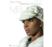 Mary J. Blige: Reflections: A Retrospective