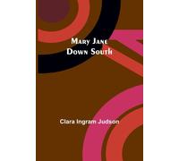 Mary Jane Down South