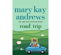 Mary Kay Andrews Road Trip (Relié)
