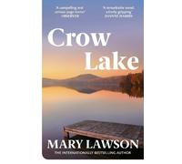 Mary Lawson Crow Lake (Poche)