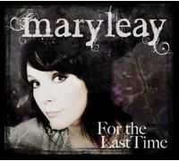 Mary Leay - for The Last Time [Import]
