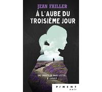 Mary Lester - T14 - A l'aube du troisième jour