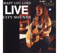Mary Lou Lord – Live. City Sounds – CD