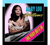Mary Lou Williams - The Very Best of [Import]