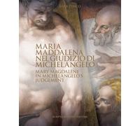 Mary Magdalene in Michelangelo's Judgement /anglais/italien