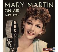Mary Martin - on Air 1939-1950 [Import]