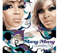 Mary Mary - Something Big [Import]