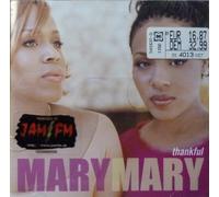 Mary, Mary - Thankful