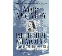 Mary McCarthy Intellectual Memoirs (Poche)