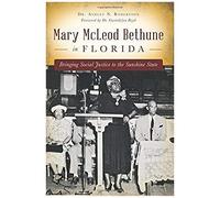 Mary Mcleod Bethune In Florida