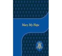 Mary My Hope