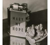 Mary My Hope - Museum-Expanded [Import]