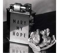 Mary My Hope - Museum [Import]