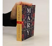 Mary Oder Die Geburt Von Frankenstein