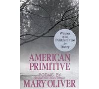 Mary Oliver American Primitive (Poche)