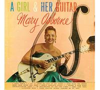Mary Osborne A Girl & Her Guitar (CD) Album